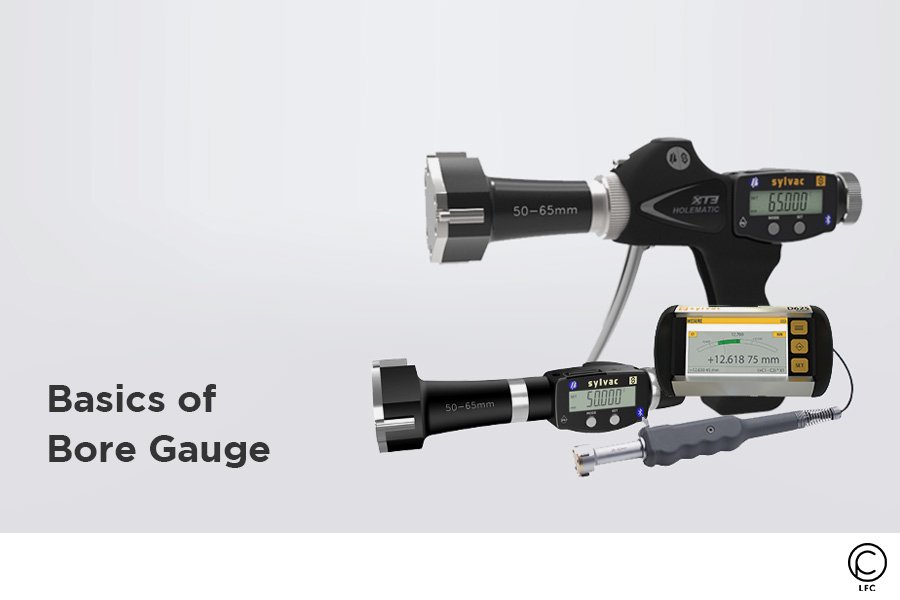 Basics of Bore Gauges